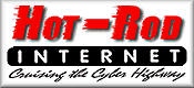 Hot-Rod Internet